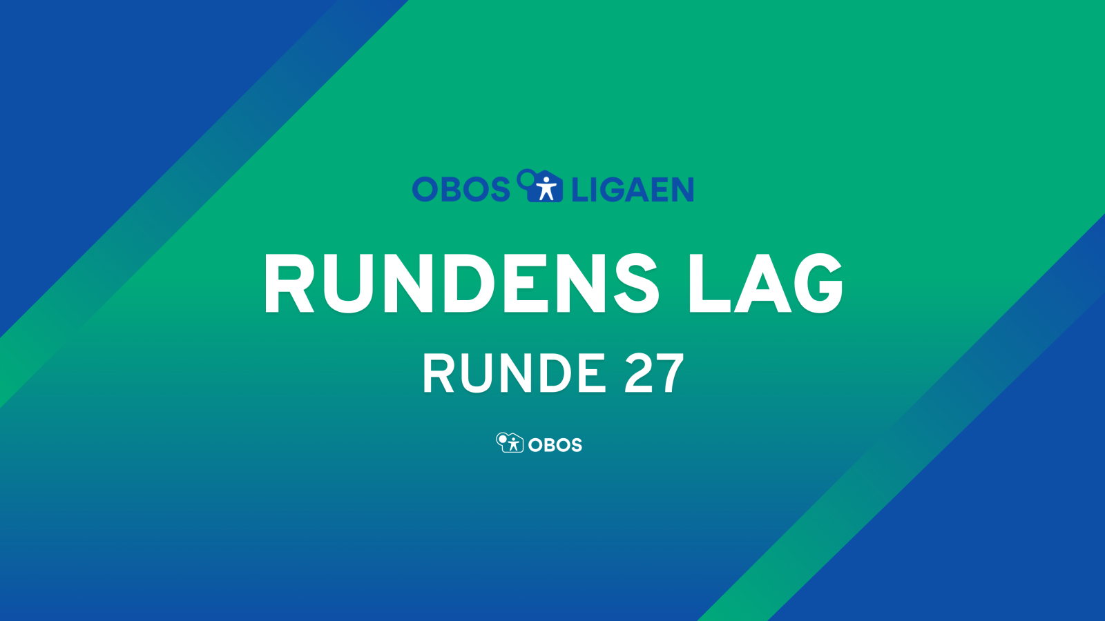 Rundens lag Runde 27 / OBOSligaen